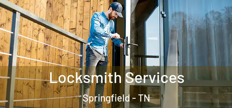  Locksmith Services Springfield - TN