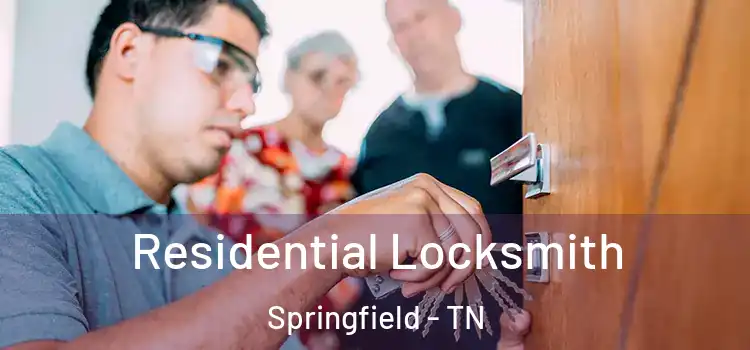  Residential Locksmith Springfield - TN